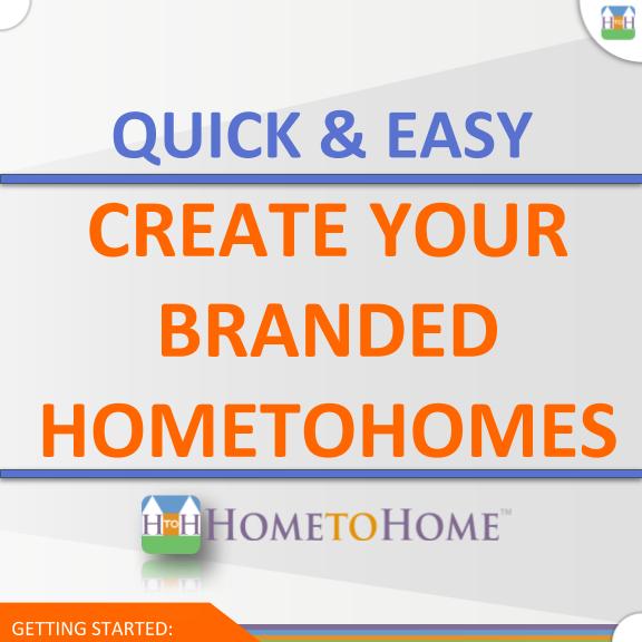 How to Create Your Client's HomeToHome How to Create Your Client's HomeToHome