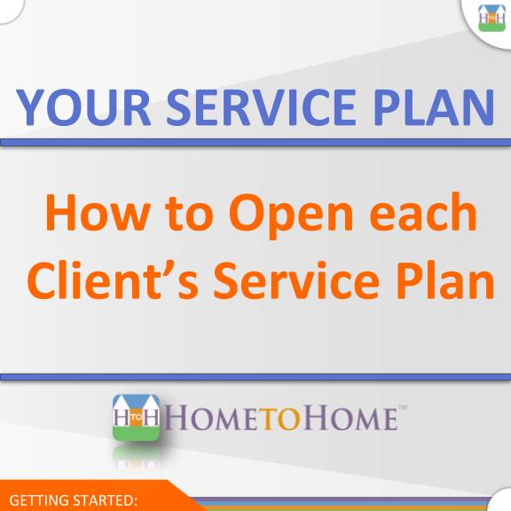 How to Open each Client's Service Plan