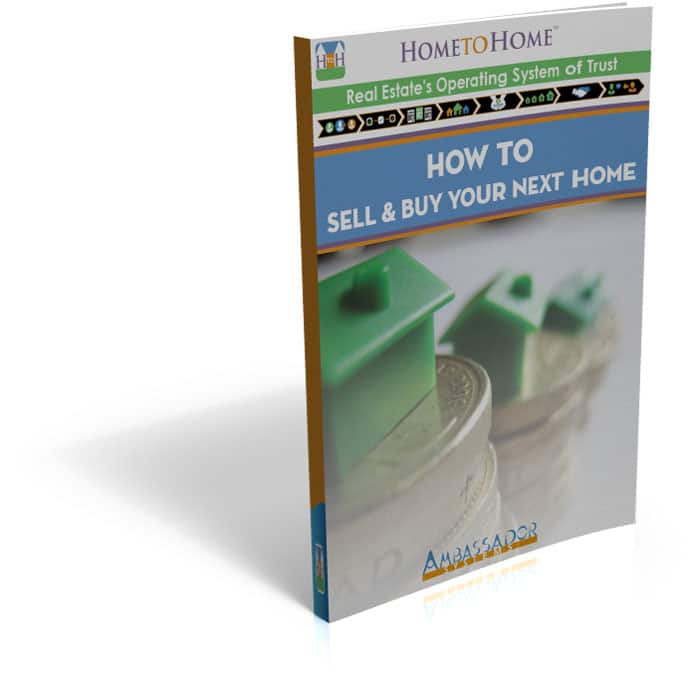 How to Sell & Buy your Next Home