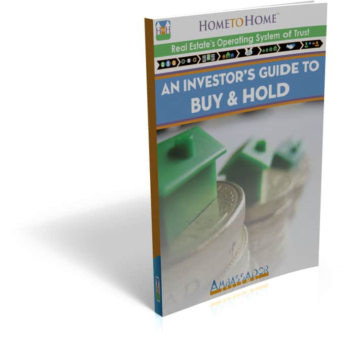 An Investor's Guide to Buy & Hold a Home