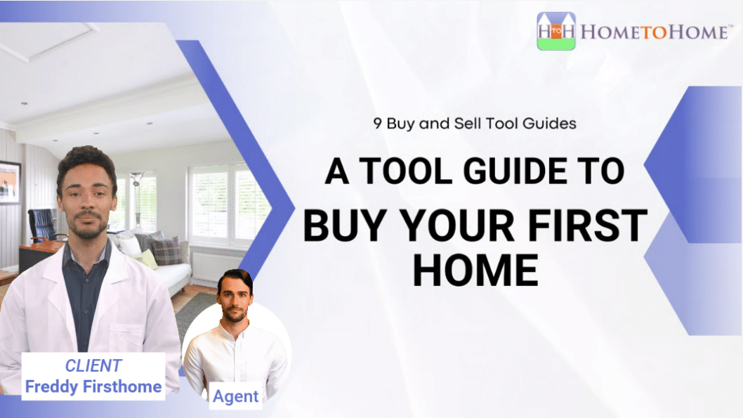 Buying Your First Home Tool Guide