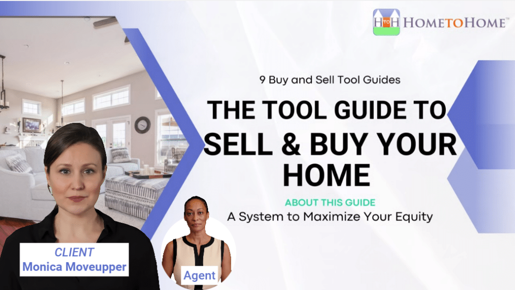Sell & Buy Your Home Tool Guide