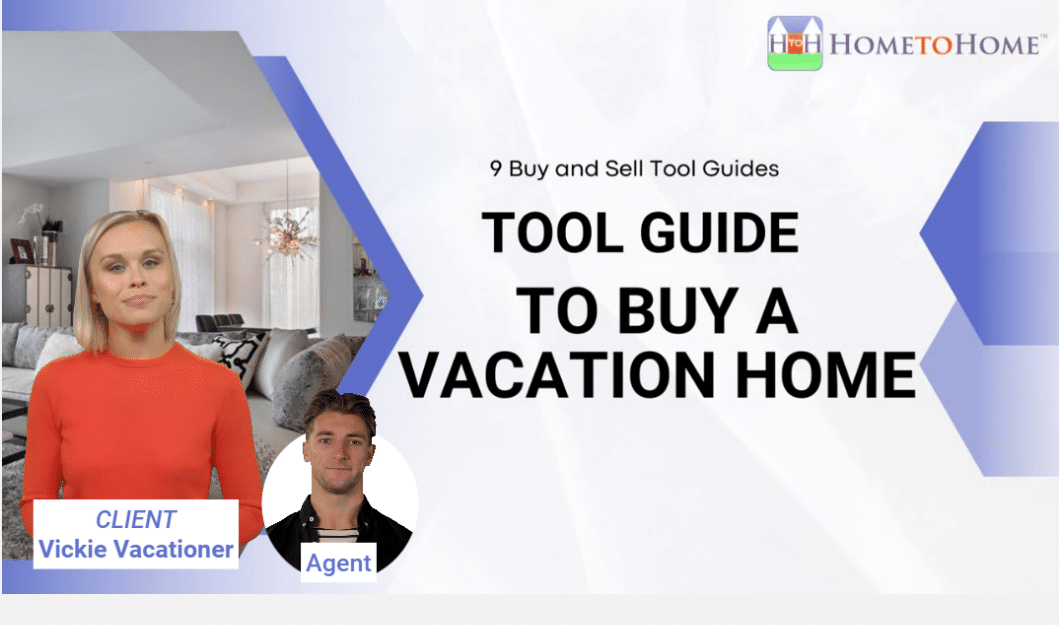 Tool Guide to Buy your Vacation Home